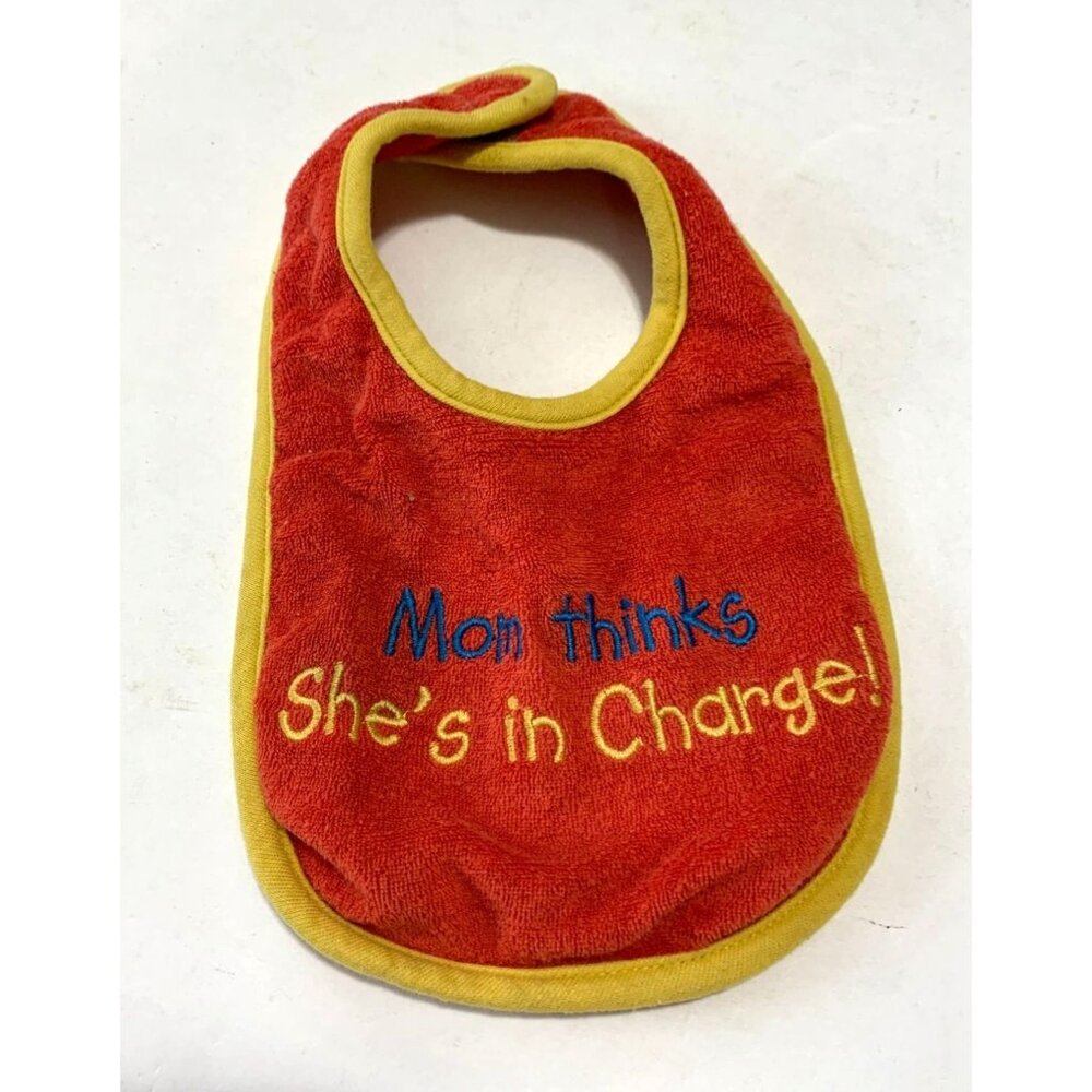 Baby One Size Drool Feeding Bib Mom Thinks Shes in Charge Red Yellow Terry Cloth